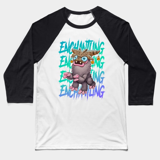 mY SINGING mONSTER ENCHANTING Baseball T-Shirt by Draw For Fun 